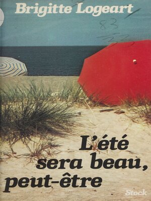 cover image of L'Été sera beau peut-être